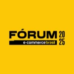 Fórum E-commerce Brasil