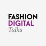 Fashion Digital Talks